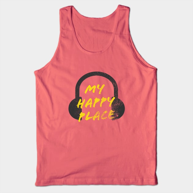 Music Is My Happy Place Tank Top by Commykaze